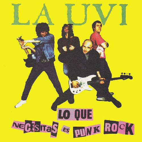 Lo Que Necesitas Es Punk Rock
