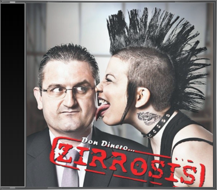 Zirrosis - Don Dinero (2011) cd